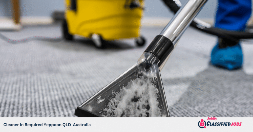 Cleaner In Required Yeppoon QLD Australia